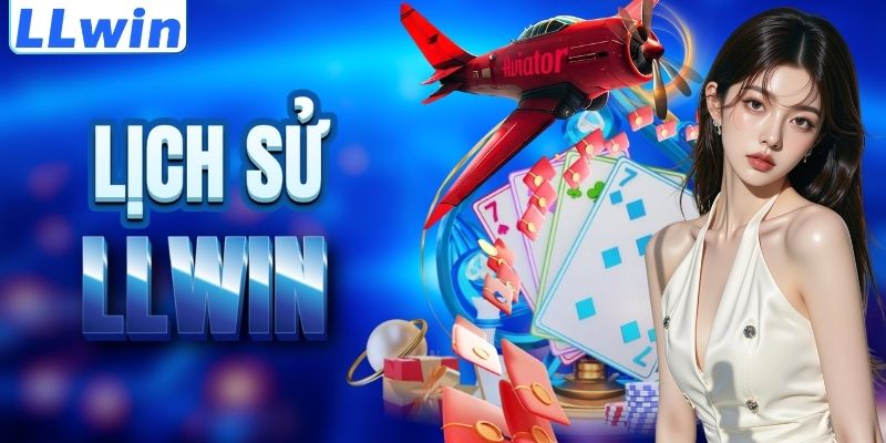 LLWIN – Trang Game Chính Thức Của FRICECREAM > Tham Gia Sảnh Casino Mới Nhất 10 Cột mốc lịch sử của nền tảng LLWIN