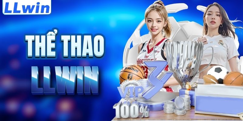 LLWIN – Trang Game Chính Thức Của FRICECREAM > Tham Gia Sảnh Casino Mới Nhất 12 Khám phá sảnh thể thao LLWIN