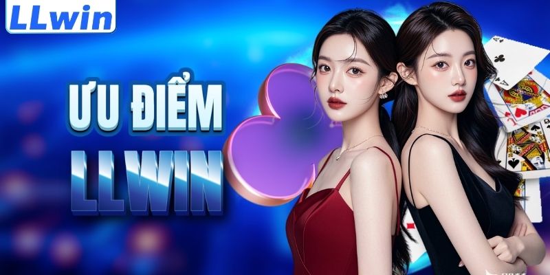 LLWIN – Trang Game Chính Thức Của FRICECREAM > Tham Gia Sảnh Casino Mới Nhất 11 Lợi thế nổi trội của thương hiệu LLWIN